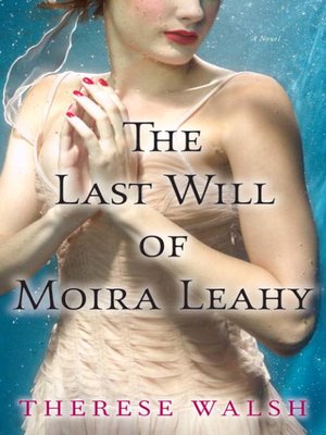 cover image of The Last Will of Moira Leahy